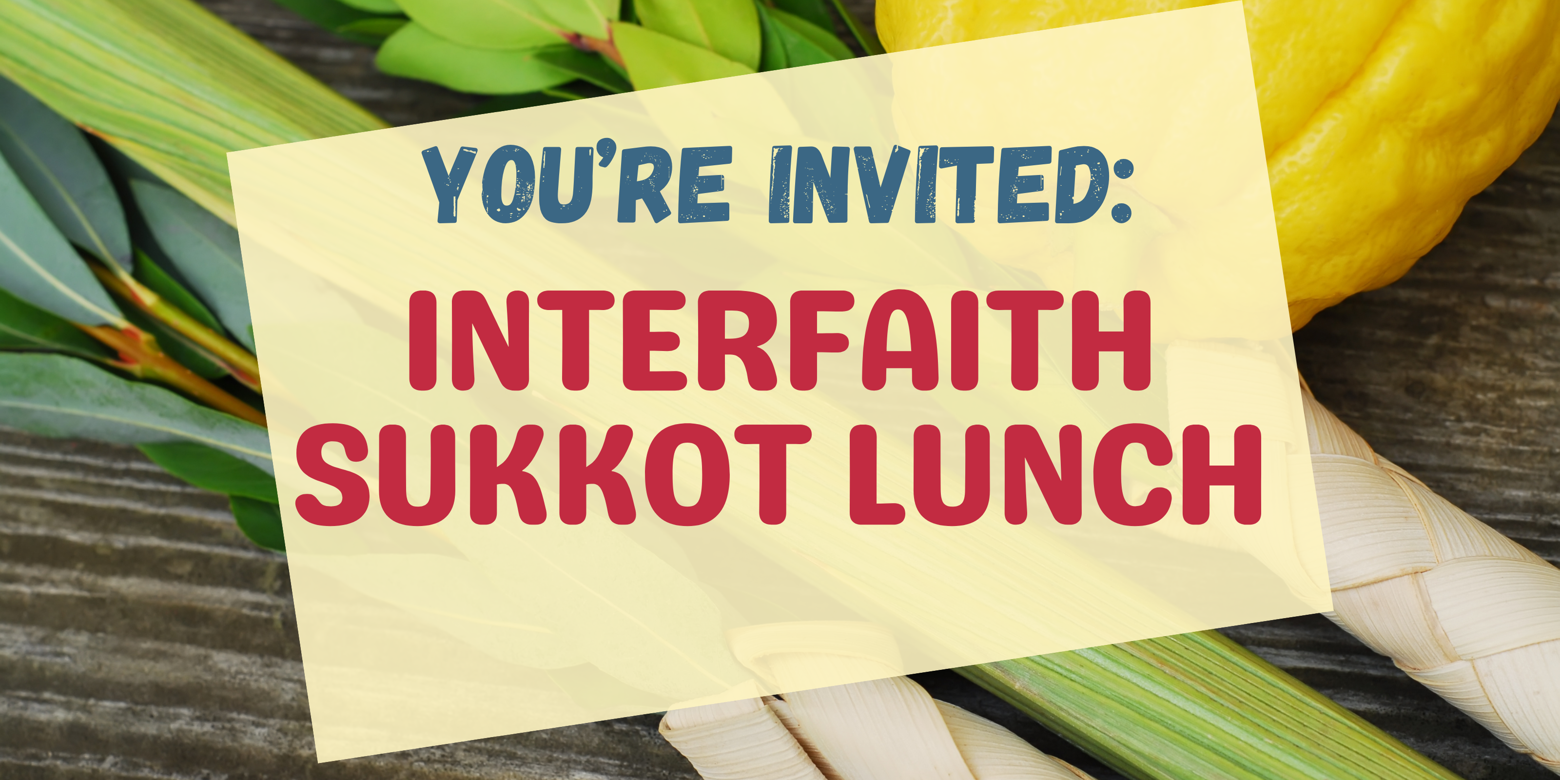 Interfaith Sukkot Lunch